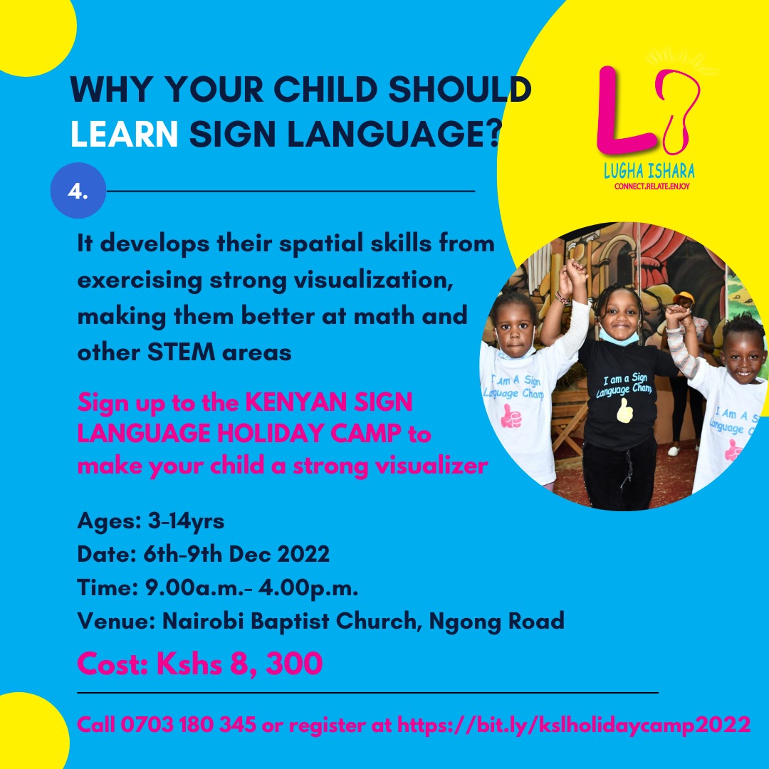 In a nutshell, children get better at math when they learn sign language. Sign up your child for the Kenyan Sign Language Holiday Camp at bit.ly/kslholidaycamp… or call 0703180345
#lughaishara #kenyansignlanguageholidaycamp #inclusion #deafinclusion