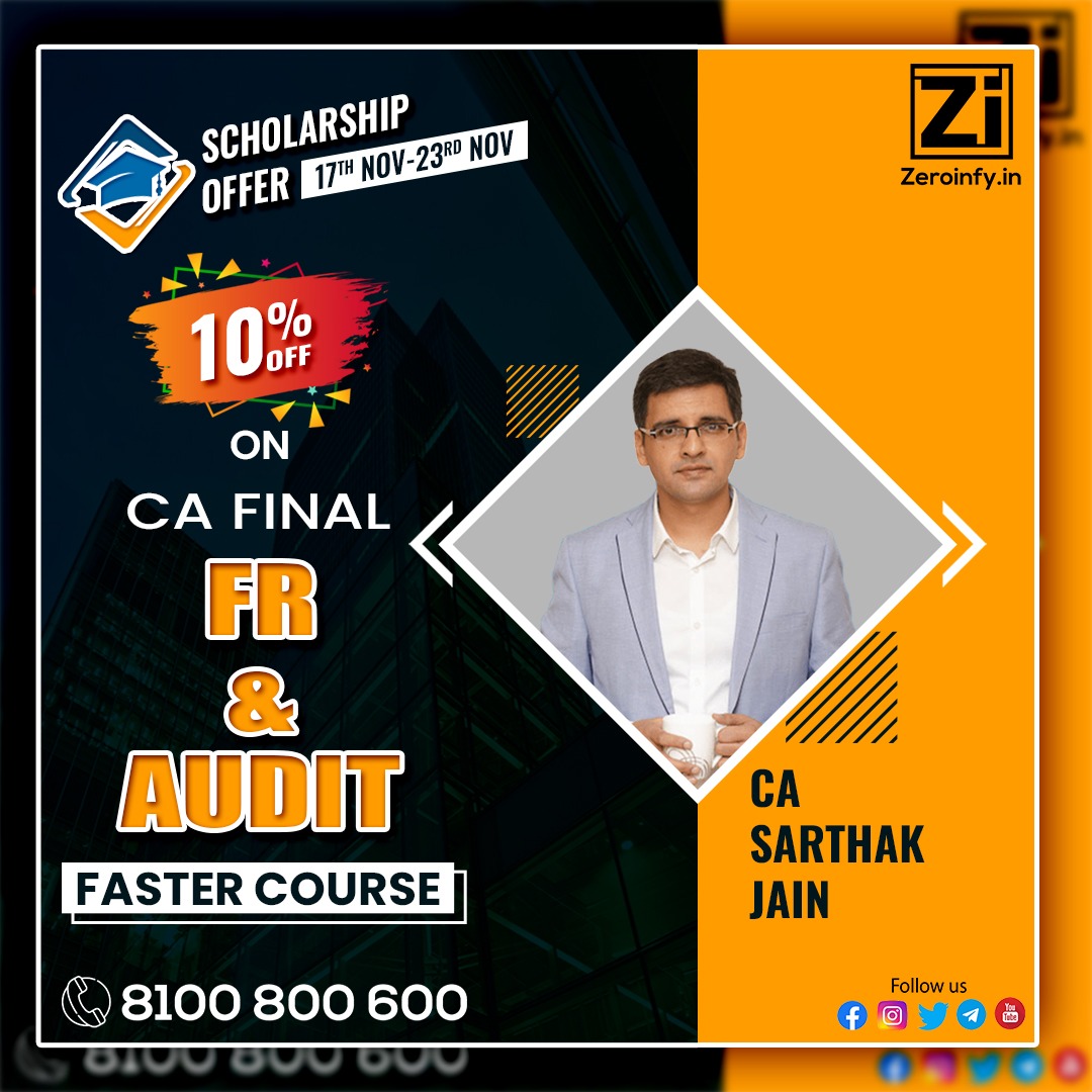 #ScholarshipOffer, Flat 10% Off On #CAFinal #FR and #Audit Faster Batch by #CASarthakJain.

Buy Now : bit.ly/SJ_offer

Free & Fast Delivery | Best Price Guaranteed

Call/WhatsApp on 8100 800 600 for inquiries.