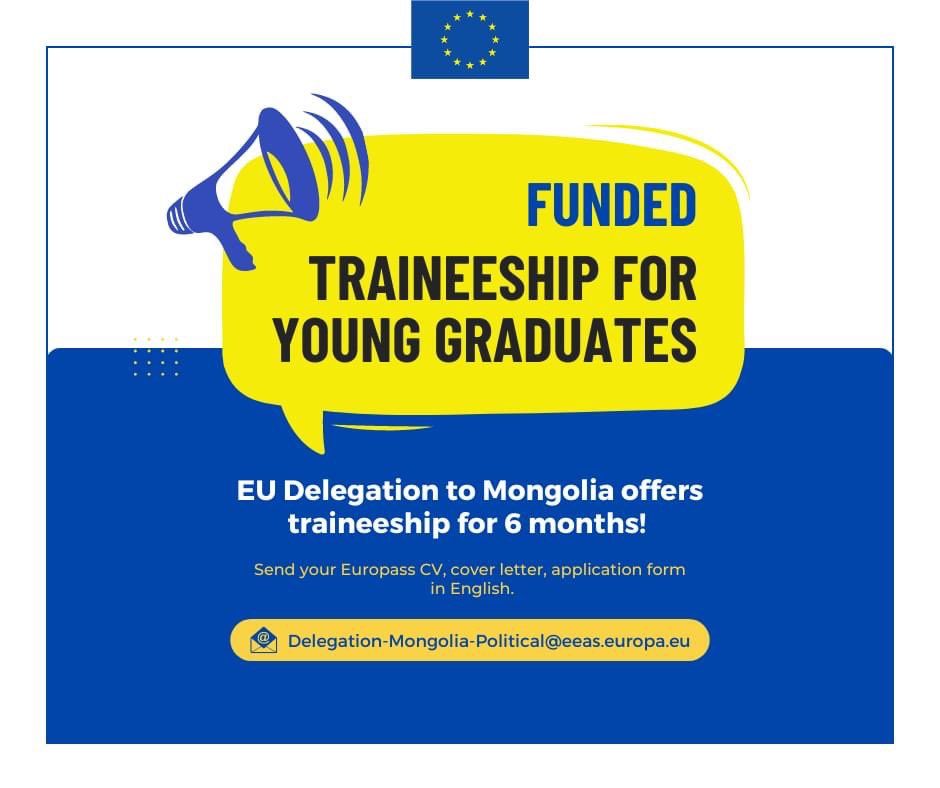 EUinMongolia's tweet photo. 📣Шинэ төгсөгч залууст Европын Холбооны Төлөөлөгчийн газар дадлагажих боломж нээгдлээ. 👉 https://t.co/PVfGk4PuO5

📣 Traineeship opportunity for young graduates at EU delegation in Mongolia. 

🗓️Deadline: 6 December 
💡More info 👉https://t.co/rnsJwBTo3R https://t.co/OfRiAUiPK4
