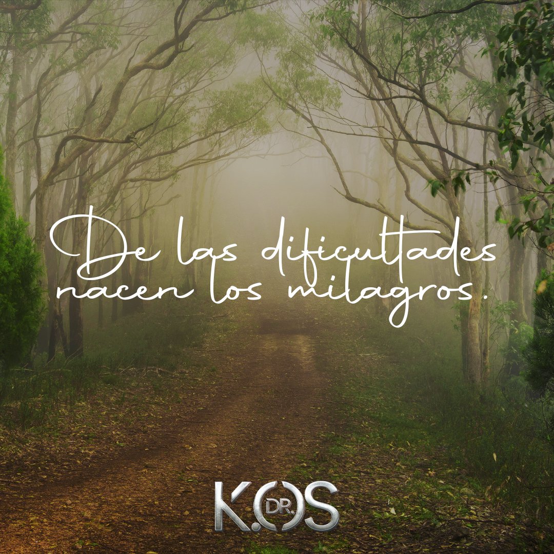 DrKosOficial's tweet photo. De las dificultades nacen milagros! Créelo! #frasesmotivadoras #frases #crecimientopersonal #CrecimientoEconómico #drkos #economia #coaching https://t.co/gzn5Gm0tbr