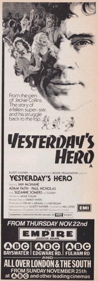 Forty-three years ago today, Yesterday's Hero opened in West End cinemas…#yesterdayshero #JackieCollins #ianmcshane #1970s #film