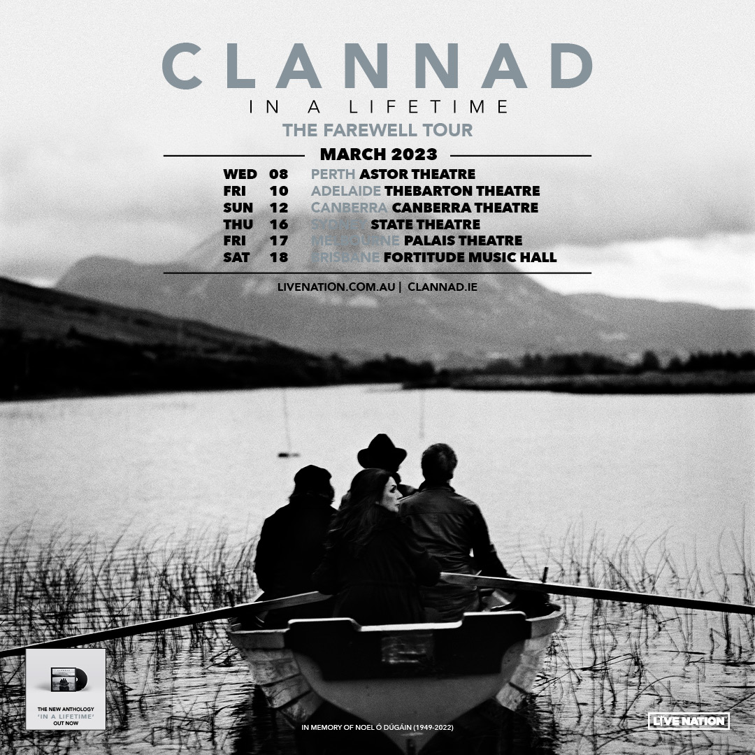 We are overjoyed to announce these very special farewell shows in Australia in March 2023. Presale is at 9am Wednesday 23rd November and General Sale at 8am Thursday 24th November. @SoloMusicAgency @LiveNationAU livenation.com.au/artist-clannad… #inalifetime #farewelltour