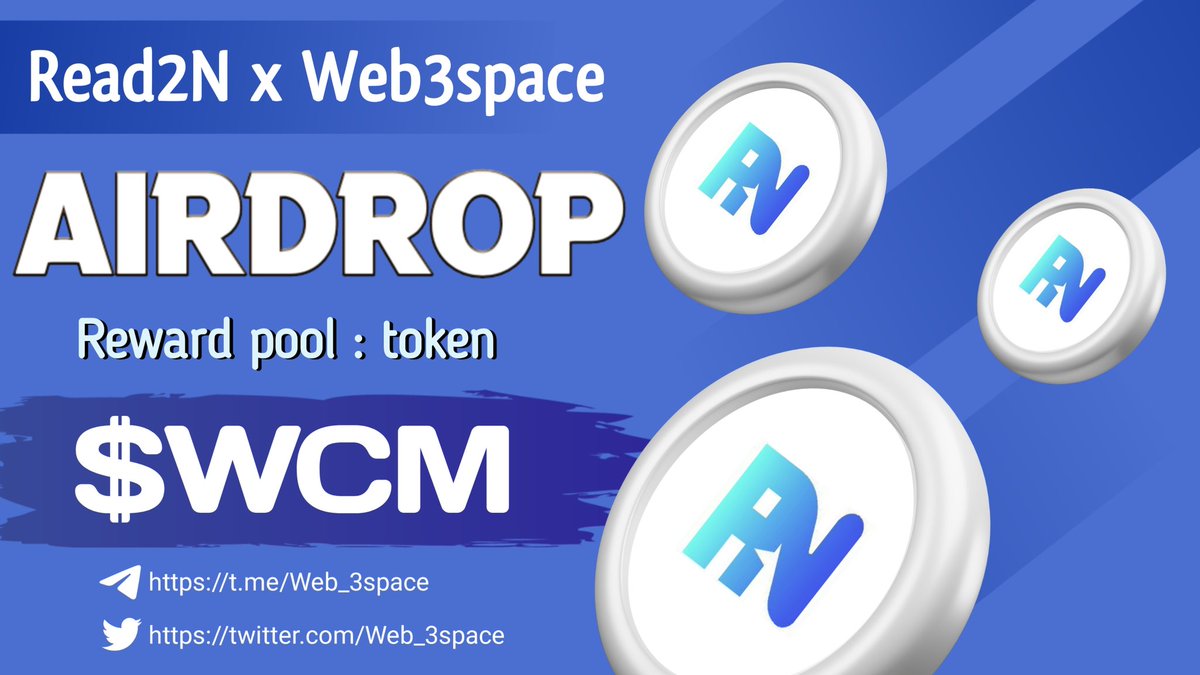 😉🔥 Massive #fcfs #Airdrop 

🤩🤩 Rewards Pool : First 20,000 participants will Get $WCM token airdrops after Read2N goes live!

To Enter ⤵️
➡️ Follow <a href="/Read2N/">Rodar Morto ||</a> &amp; <a href="/Web_3space/">WEB3 Space</a> 
➡️ Like, RT &amp; Tag 3 Friends
➡️ Finish Gleam : wn.nr/3Ph8Tt

1st DEC ⏰

#Sui #fcfs #SuiNetwork