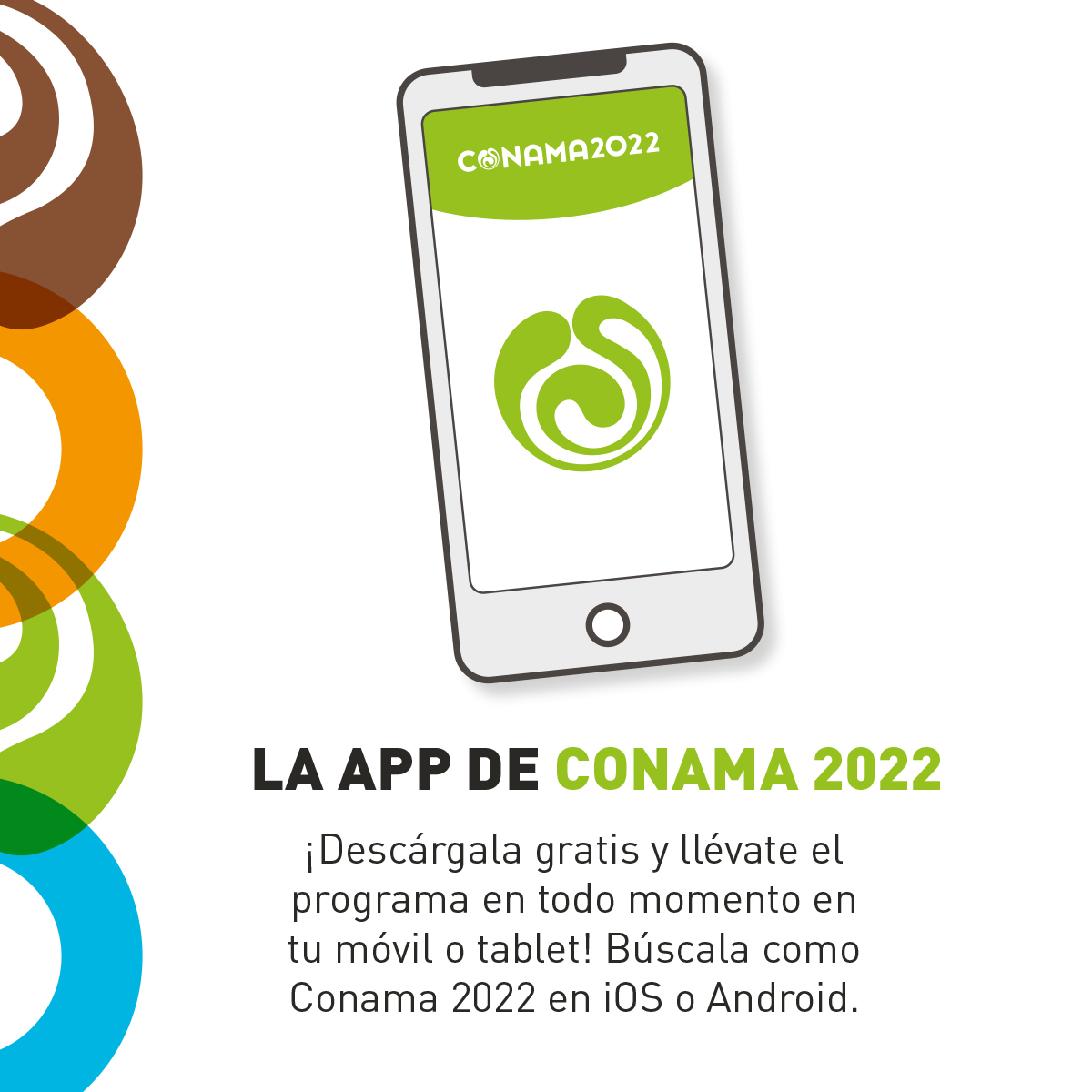 📍 ¿Preparados/as para otra gran jornada?

Recuerda que tienes a tu disposición nuestra APP para llevar toda la información conamera en tu móvil. Además, puedes tuitear con #CONAMA2022 lo más relevante de cada jornada. ¡Buen CONAMA!