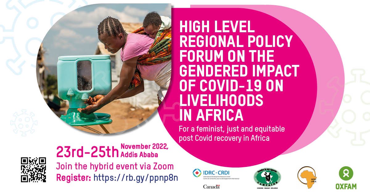 Attend the Regional Policy Forum on the Gendered Impact of COVID-19 on Livelihoods in Africa.  

🗓 23 - 25 Nov, 2022

Register today! 👇
us06web.zoom.us/webinar/regist

@OxfamPanAfrica
