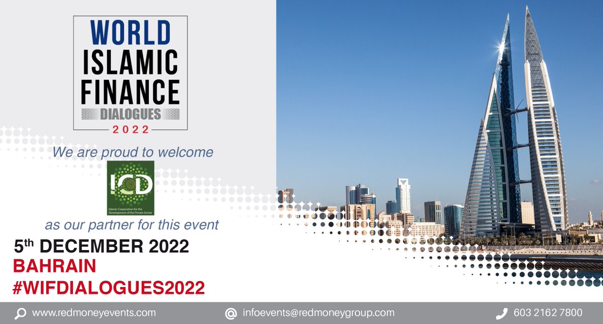 IFN_news's tweet photo. We are pleased to announce @ICD_PS as Multilateral Strategic Partner for the World Islamic Finance Dialogues 2022.
FREE registrations now open:
https://t.co/C0Hh2R3nxi
#REDmoneyEvents #WorldIslamicFinance #IslamicFinance #Investment #IslamicBanking #Finance #Business #Bahrain https://t.co/9gg7VOyQue