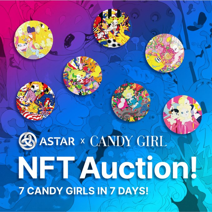 AstarNetwork_JP's tweet photo. 7 Candy Girls in 7 Days! 🍭

今週は @candygirl_nft の最初の7つのアートワークのオークションが @tofuNFT で行われています。

落札者には
1. コンセプトブック
2. アクリルグッズ
両方とも @YoshitakaAmanoO 氏のサイン入り！

オークションの様子はこちらから確認👇
https://t.co/s0JuV13qUI https://t.co/Rgvf63UQtj