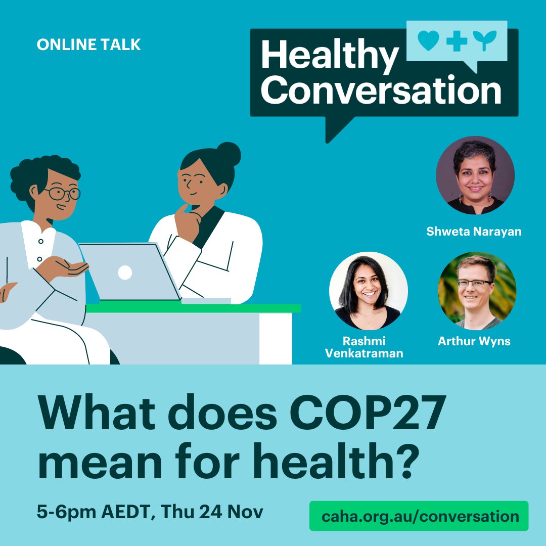 Climate and Health Alliance (@healthy_climate) on Twitter photo 5pm AEDT on Thu: What does #COP27 mean for our health?
We're hosting this superstar #climatehealth panel:
🌟 <a href="/CemShweta/">Shweta Narayan</a>, international campaigner <a href="/HCWHGlobal/">HCWH - Global</a>
🌟 <a href="/RashVenkatraman/">Rashmi Venkatraman</a>, #globalhealth expert
🌟 <a href="/ArthurWyns/">Arthur Wyns</a>, CAHA Policy & Advocacy Manager
RSVP👉 caha.org.au/conversation 5pm AEDT on Thu: What does #COP27 mean for our health?
We're hosting this superstar #climatehealth panel:
🌟 <a href="/CemShweta/">Shweta Narayan</a>, international campaigner <a href="/HCWHGlobal/">HCWH - Global</a>
🌟 <a href="/RashVenkatraman/">Rashmi Venkatraman</a>, #globalhealth expert
🌟 <a href="/ArthurWyns/">Arthur Wyns</a>, CAHA Policy & Advocacy Manager
RSVP👉 caha.org.au/conversation