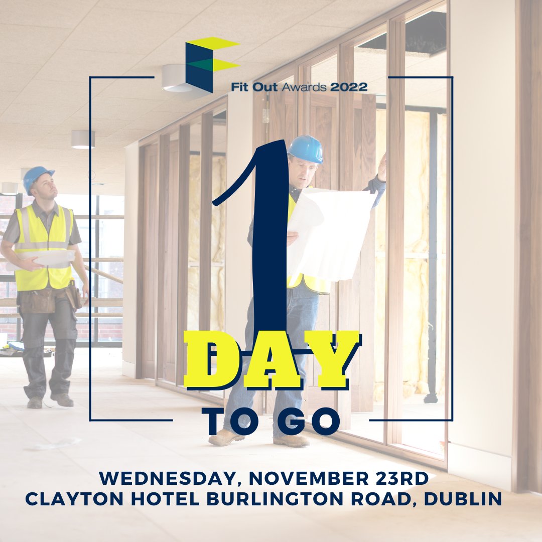 FitOutAwards's tweet photo. Have you chosen your gala attire?
The Fit Out Awards 2022 is only 1 day away!
Prepare for a fun-filled and rewarding night at the beautiful Clayton Hotel on November 23.
See you all tomorrow! https://t.co/5rmK4ph6Jf