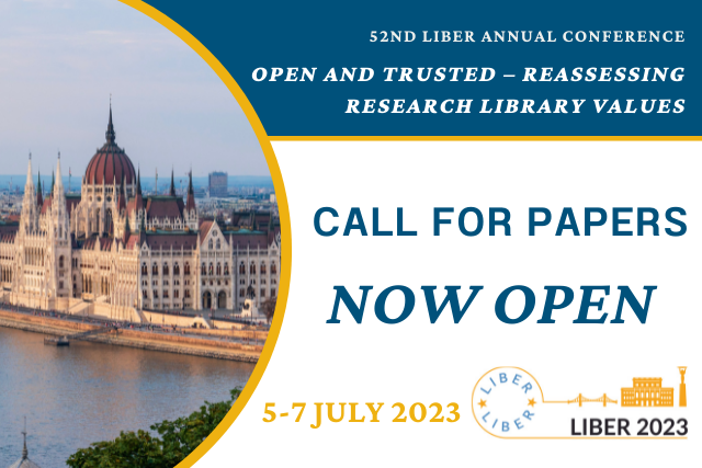 The Call for Papers for the LIBER Annual Conference 2023 is now OPEN!

All proposals for workshops, presentations and posters within the theme: 'Open and Trusted – Reassessing Research Library Values' are welcomed. Deadline 8 January.

Read more: ow.ly/SAz850LJoR8