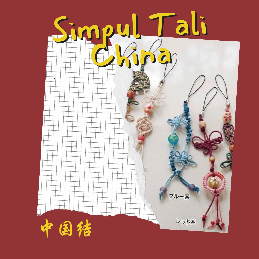 MandarinUnesa's tweet photo. [MANDARIN UNIQUE]

大家好！
Pengyoumen udah pada tau tentang Simpul Tali China belom nihh ?? 
__________________________
Departemen Media
HMJ Bahasa Dan Sastra Mandarin
Fakultas Bahasa dan Seni
Universitas Negeri Surabaya https://t.co/N4qqoIbovj
