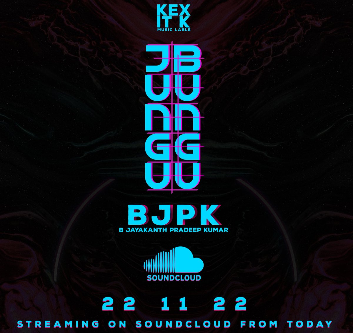 BJPKjayakanth's tweet photo. #BJPK #jungubungu ☯️ 
on SoundCloud 
from today 22/11/22 
💣💥🎶
https://t.co/HrdxKHJI0S

#EDM #NewMusicAlert #bjayakanthpradeepkumar
#jayakanthpradeepkumar
#jayakanthpradeep #kreema  #kexitk #raprocksrini #rrrecords #jppictures #kreemakamaxi  #newrelease #jungu #bungu https://t.co/3zwOUUMjiP