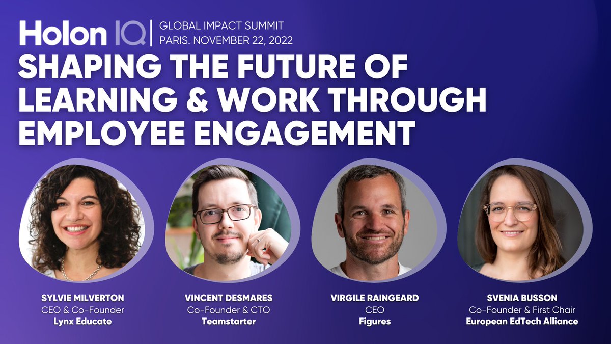 Taking the stage at our #HolonIQSummits in Paris, we hear from Sylvie Milverton <a href="/LynxEducate/">Lynx Educate</a>, Vincent Desmares <a href="/teamstarterapp/">teamstarter</a> and Virgile Raingeard bit.ly/3TXYn4M about how startups can provide the tools to help engage and retain talent. bit.ly/3EPRoGO
