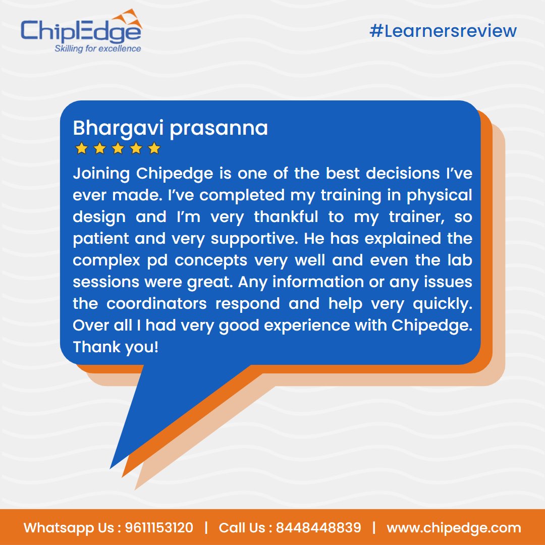 Thank you for your kind words Bhargavi, we are so glad we could provide you with a memorable learning experience. We provide all our learners with 24 x 7 lab access and placement assistance to ensure they have the best experience. #learnersreview #vlsi #vlsicourses #vlsidesign
