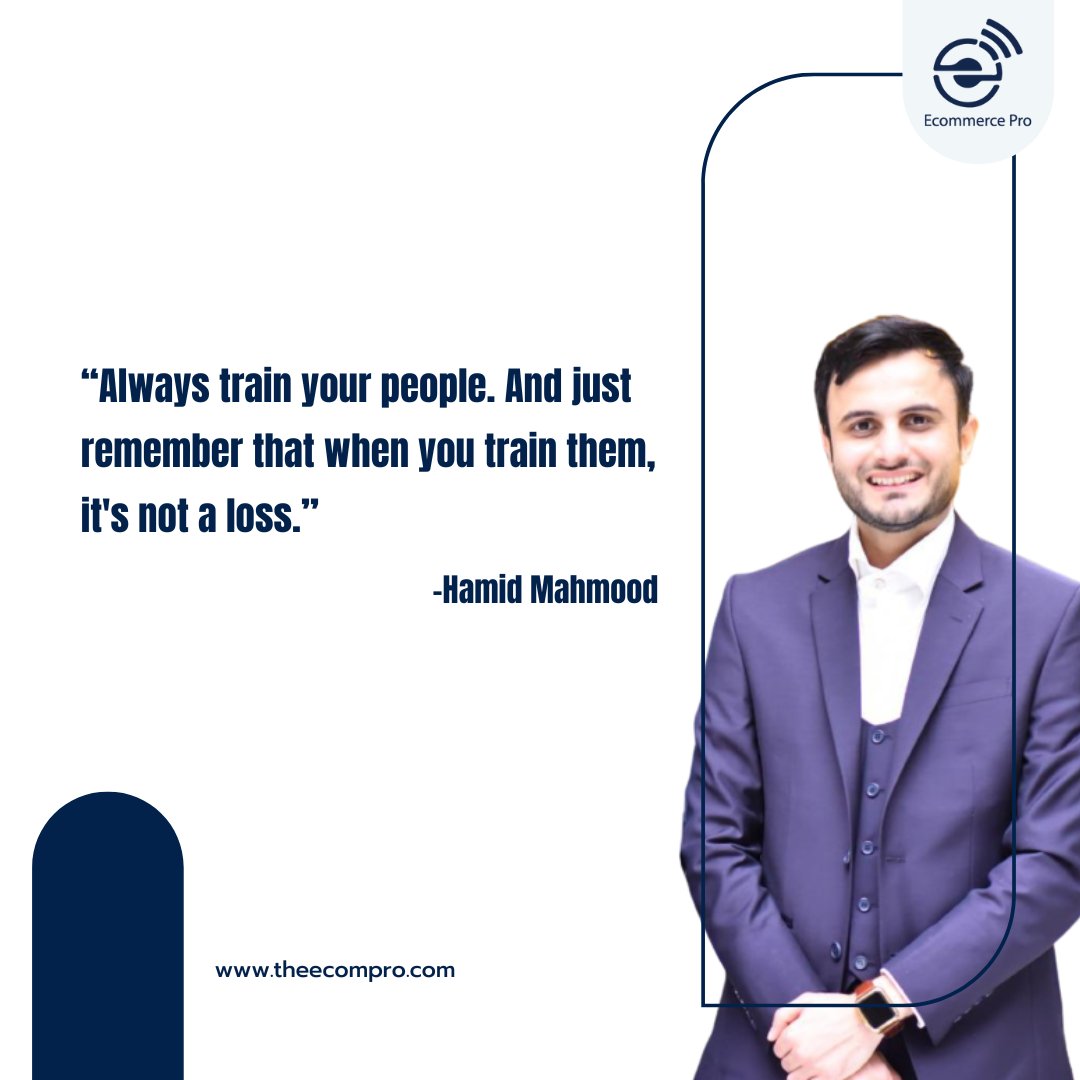 ecomprodotcom's tweet photo. Always train your people. And just remember that when you train them, it's not a loss.” - Hamid Mahmood

#hamidmahmood #ecommerce #ecommercepro #success #training #remember #qoutes #dailyqoutes #motivation #Argentina #FIFAWorldCup #SaudiArabia https://t.co/gUBOVA6iCR