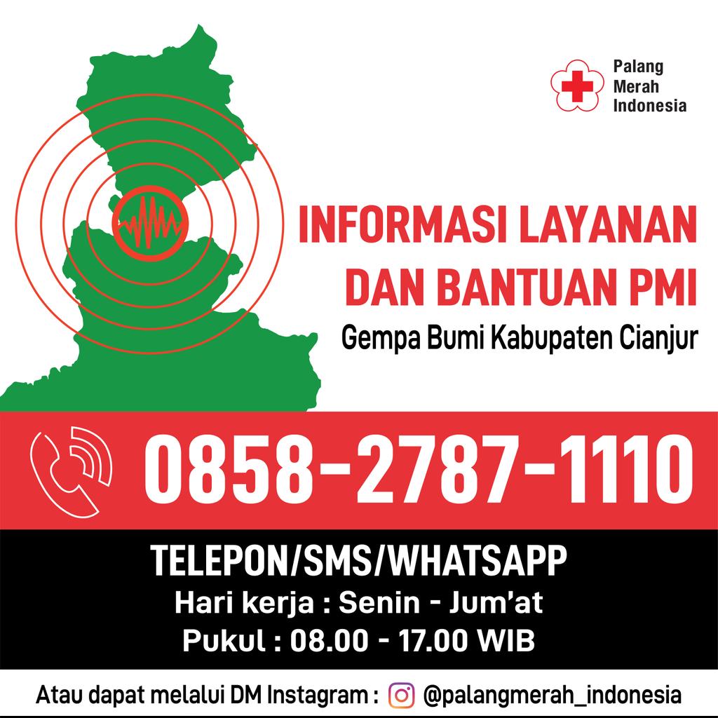 palangmerah's tweet photo. @infoBMKG PMI Cianjur membuka Hotline untuk respons #GempaCianjur. Bagi Sahabat PMI atau ada rekan/keluarga yang mencari informasi layanan dan bantuan PMI, silahkan telpon, SMS, atau Whatsapp ke nomor Hotline tersebut. #TanyaPMI https://t.co/q19F4ZGfYU