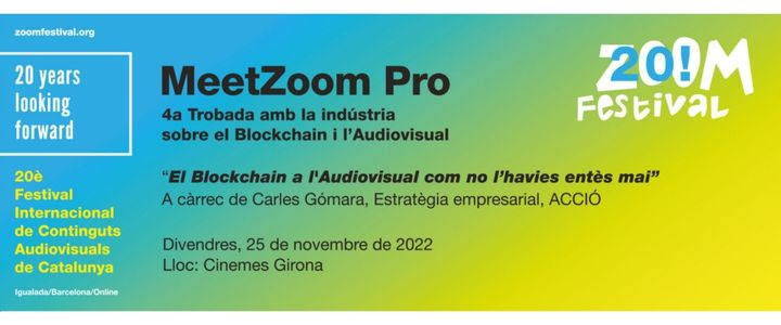 ClusterAVCat's tweet photo. Divendres tindrà lloc un nou #MeetZoomPro en el marc del @FestivalZoom. 

@cgomara 🗣️ 'El Blockchain a l'Audiovisaul com no l'havies entès mai'

Inscripcions: https://t.co/erAtujM20q (exclusiu per a Socis del Clúster Audiovisual i @pacproductors)

📍@Cinemes_Girona 🗓️ 25/11 ⌚️12h https://t.co/0hyGsfpl1N