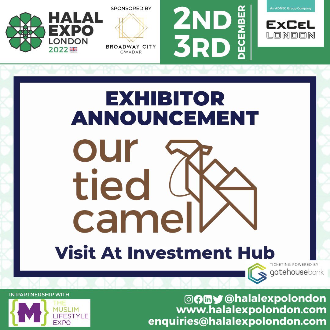 halalexpolondon's tweet photo. 📢 Halal Expo London is taking place on 2nd &amp; 3rd December 2022 at the world-famous ExCeL London. 

⬇️ Book your free ticket 
⬇️ Book your stand 
⬇️ Become a sponsor 
https://t.co/25YIEVb3b8

Email: enquiries@halalexpolondon.com
Phone: +44 (0)7787 329 340

@ourtiedcamel https://t.co/jExQhXwZmC