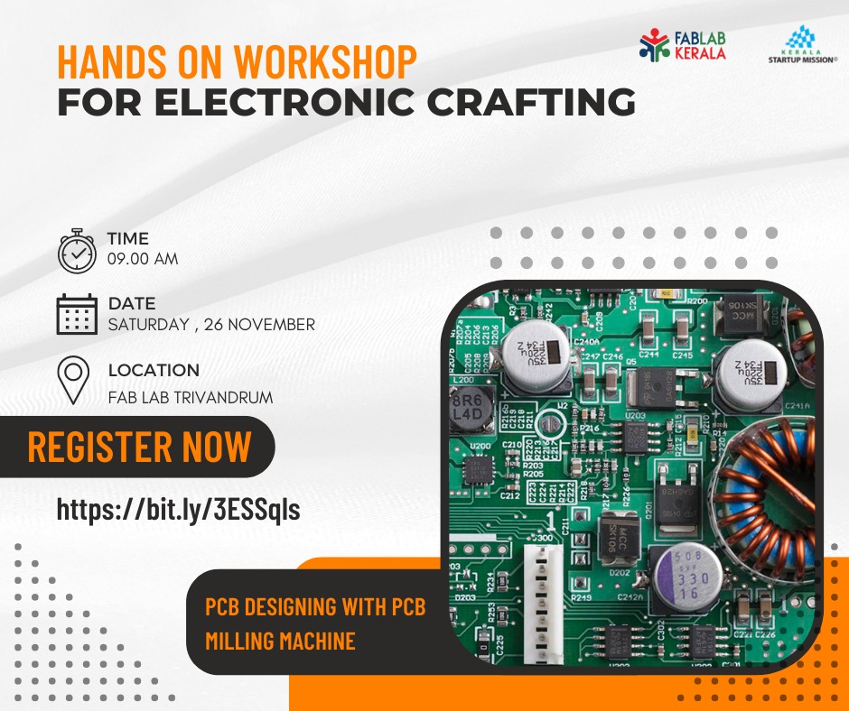 startup_mission's tweet photo. #KSUM with #FabLabKerala is organising a #workshop on Electronic Crafting for students and innovators. Get a deeper insight on PCB designing with #PCB milling machine from experts.
26 November from 9 am onwards.
Register now: https://t.co/CcD217HUZy
Location: Fablab Trivandrum https://t.co/w2E9tKAEC6