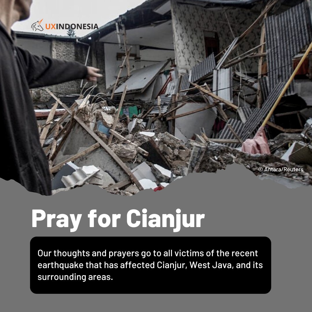 Gempa yg melanda Cianjur pada Senin, 21 Nov 2022, mengakibatkan ratusan orang meninggal dunia dan luka-luka serta ribuan orang kehilangan tempat tinggal. UX Indonesia menyampaikan duka cita mendalam untuk para korban terdampak. #prayforCianjur #uxindo #cxinsight