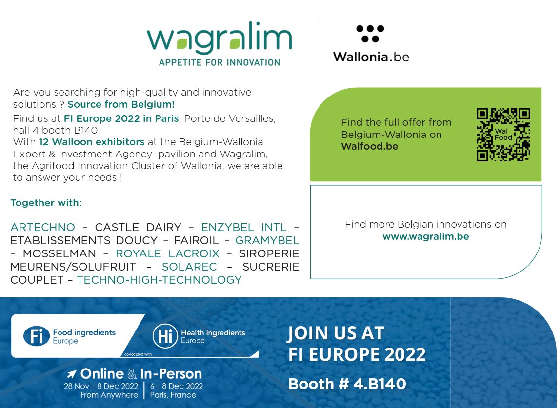 Are you searching for high-quality and innovative solutions ? 𝗦𝗼𝘂𝗿𝗰𝗲 𝗳𝗿𝗼𝗺 #𝗕𝗲𝗹𝗴𝗶𝘂𝗺 – #𝗪𝗮𝗹𝗹𝗼𝗻𝗶𝗮!
👉 Find us at #FoodingredientsEurope 2022 in Paris, Porte de Versailles, hall 4 booth B140 (28 Nov - 8 Dec)
#foodinnovation #food #walfood #qualityfood