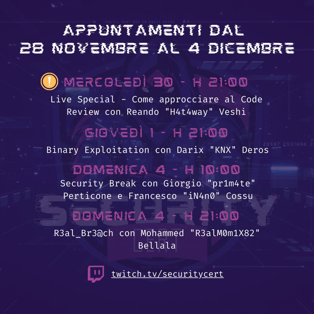 SecurityCertIT's tweet photo. Andiamo incontro alle feste!
In vista della pausa un'altra settimana dedicata al #CodeReview, alla #BinaryExploitation, alle #news con #SecurityBreak e ai #RealBreach
Su #Twitch e #YouTube
https://t.co/xaAgvNMp86
https://t.co/3m2ncTtKZi
Ti aspettiamo π https://t.co/mz4DmrDqji