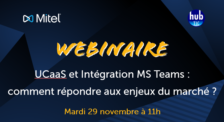 Mitel_FR's tweet photo. [ Webinaire 💻 ] Le 29 novembre à 11h, participez au webinaire @HubTicFr - Mitel :
UCaaS et Intégration Microsoft teams - comment répondre aux enjeux du marché ?

Notez la date et inscrivez-vous !
👉 https://t.co/mGbmppFnEj https://t.co/wLva5TvOcB