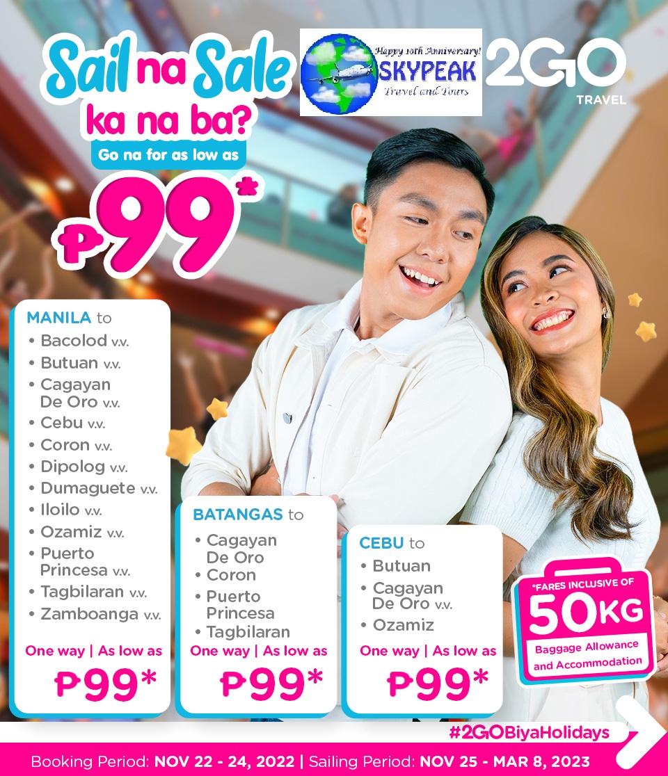 sky_peak's tweet photo. 2GO Travel Seat Sale promo fares @ #Skypeak Travel & Tours visit our fb 4 details @2go_travel https://t.co/JONIgLicX2 #SamaSamaTayoSa2GO #go2GO #2GOSafeTravels #2GOLokal #2GOBiyaHolidays https://t.co/D63aomNlSN