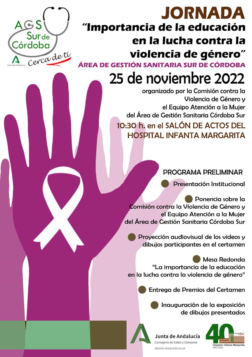 ➡  JORNADA 'LA IMPORTANCIA DE LA EDUCACIÓN EN LA LUCHA CONTRA LA VIOLENCIA DE GÉNERO' Entrada libre hasta completar aforo. 25 de noviembre a las 10:30 horas en el Salón dr Actos del hospital Infanta Margarita #AGSSurdeCórdoba #40AñosCercaDeTi