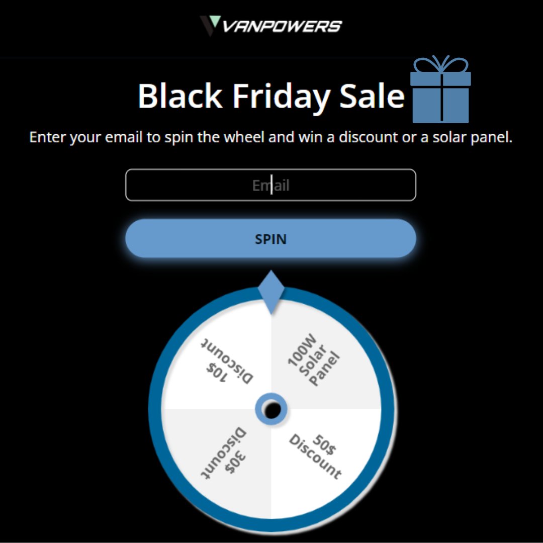 vanpowers_inc's tweet photo. #BLACKFRIDAYSALE just for you 🎁
Enter your email to turn the wheel.
Spin to win a discount or a free prize.
You will have the possibility to get a free solar panel.
Spin it now>>https://t.co/CGsTiDXkCa https://t.co/9RSuXAgJEK