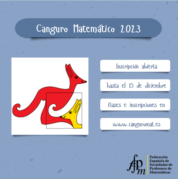 fespm_es's tweet photo. 📢Abierto el plazo de inscripción para las pruebas Canguro Matemático 2023 🦘

👌🏽 Concurso destinado al alumnado de ESO, Bachillerato y ciclos de Grado Medio y Superior en el que participan más de un millón de alumnos de más de 100 países.

https://t.co/wdH3A3afOK https://t.co/2OjkLjnQLU