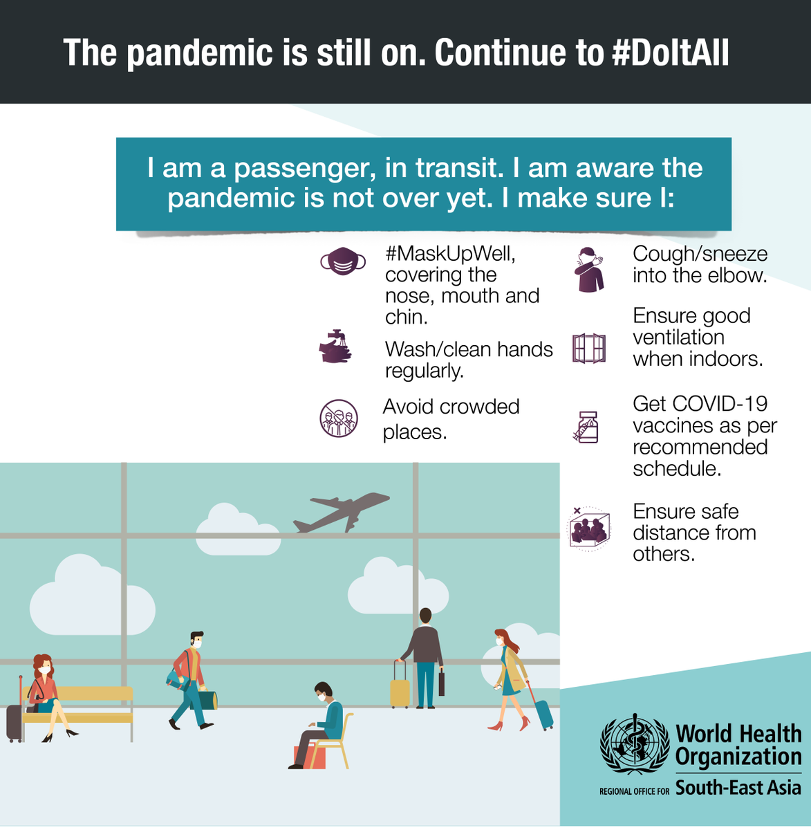 WHOSEARO's tweet photo. The #COVID19 pandemic is not over yet. Remember to #DoItAll. https://t.co/pZACgXS1rv