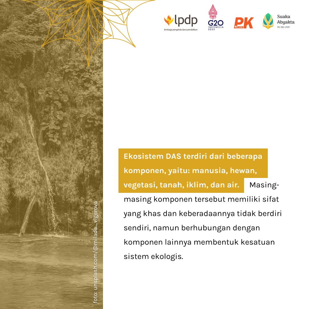 theonapit's tweet photo. Hai sobat SAKA!

Taukah Kalian bahwa Ekosistem DAS tidak hanya hewan dan manusia lho, ternyata ada vegetasi, tanah, iklim serta air. Lalu apa yang terjadi jika fungsi DAS terganggu?

@lpdp_ri

#DiriUntukNegeri
#PK195
#SuakaAbyakta
#AkuPastiMengabdi
#SDMunggulIndonesiaMaju https://t.co/ylyr63BSaq