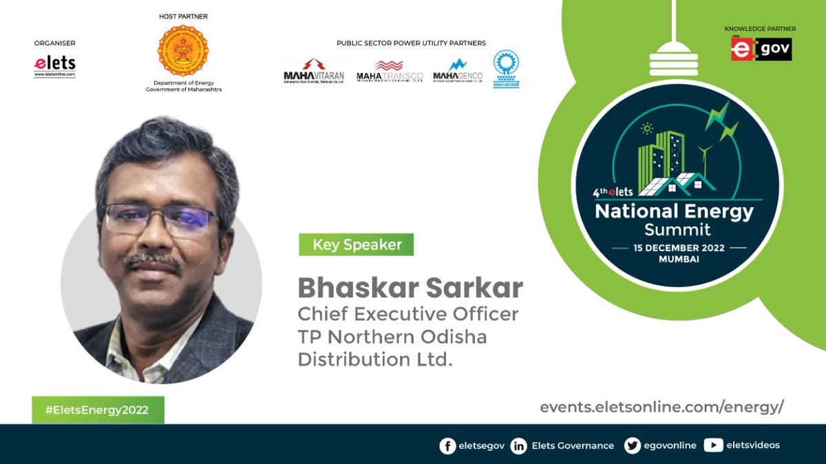 egovonline's tweet photo. We are glad to have Bhaskar Sarkar, Chief Executive Officer, @tpnodl_balasore as a Key Speaker at the 4th Elets National Energy Summit in Mumbai.
Date: 15th December 2022
Express your interest: https://t.co/rXj3TYEfBs
#EletsEnergy #EnergyConservation #EletsEnergy2022 https://t.co/Finrmpg35a