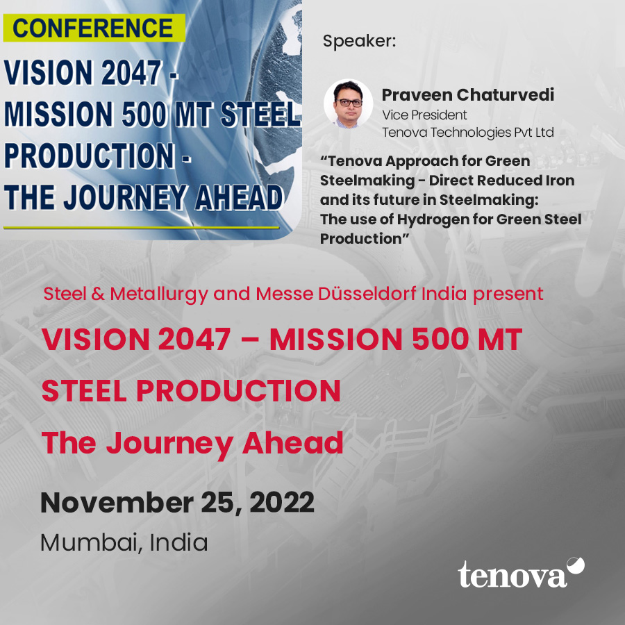 tenovagroup's tweet photo. On November 25, @praveenkc32 will speak about Tenova’s progresses on #greensteel and #hydrogen at the conference "Vision 2047 - Mission 500 mt steel production - The Journey Ahead" organized by @SteelMetallurgy in #Mumbai 🌱Find more 👇https://t.co/XuMxp1t9Za https://t.co/7GOmuuD9el