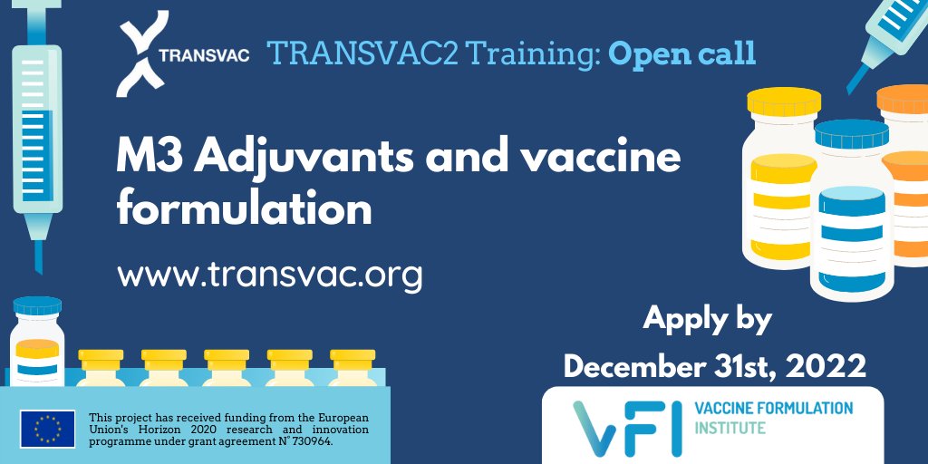 📣Open call for #TRANSVAC2 free training on #Adjuvants and vaccine formulation!
Learn about adjuvanted systems &amp; #vaccines with course #M3 by Vaccine Formulation Institute.

🎓 Course details: transvac.org/training-modul…
✍Apply now: transvac.org/training-appli…
#EUfunded #TRANSVAC