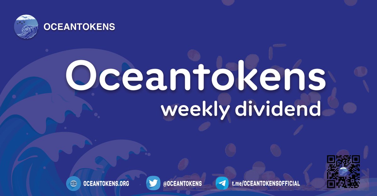 <a href="/Oceantokens/">Ocean Tokens</a> weekly dividend reward has been updated and #rewards increased.

Only holders of $OCNT and $Oceantokens are qualified for this reward.

Read more here: t.me/oceantokensoff…

#Rewards #XLM #NFTGiveaways #GameFi