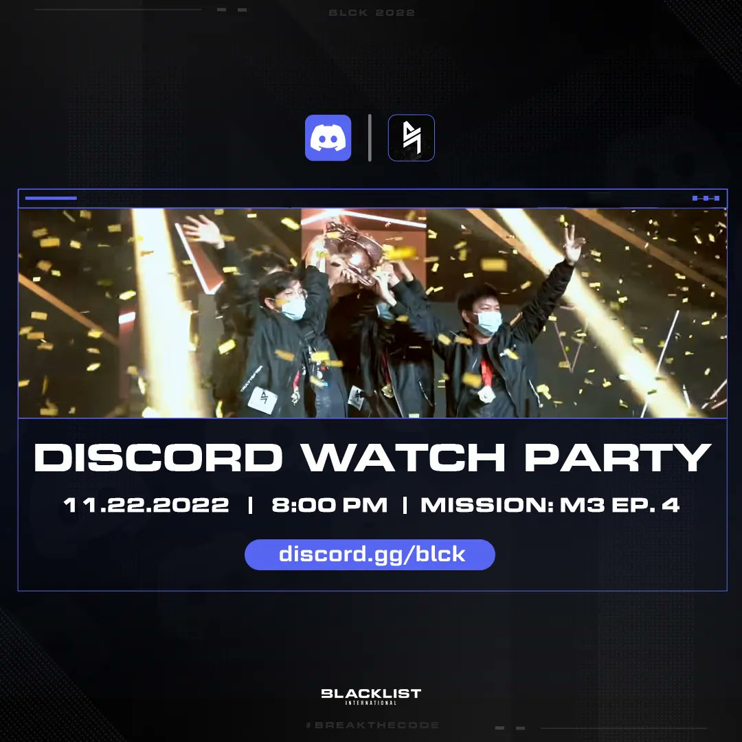 BLACKLISTINTL's tweet photo. Last episode is finally here, agents.

Join our watch party in the Blacklist International Discord server for the latest and final episode of MISSION: M3. It's a good chance to talk with your co-agents about our first world championship, too 🖤

#MISSIONM3 | #BreakTheCode https://t.co/Ar8otqdlSs
