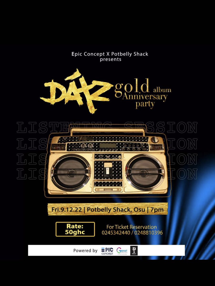 adampoborsky1's tweet photo. Wax your ears for a listening experience and Story behind each song on the Album
#DatzGold Album Anniversary Party
π Potbelly Shack, Osu
Friday, 9th Dec. 2022
7pm
Rate; Cool 50ghc
An event by Epic Concept x Potbelly Shack x Genet Services
#DatzGold #ObuasiWura #WeiMey https://t.co/RpqoKztlx0