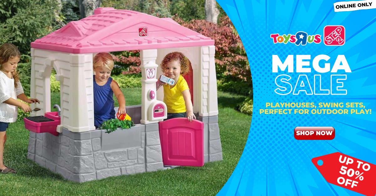 MEGA SALE up to 50% at @toysRUsME! Get your favorite outdoor toys from Step2 with big discounts from Nov 21- 28 only! #Step2Kids #ToysRUs #Outdoortoys