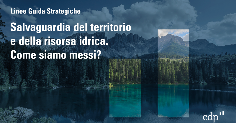 GruppoCDP's tweet photo. 🧐 Quali iniziative l’Italia ha messo in campo per la tutela del #territorio e delle #risorsenaturali, in particolare dell’#acqua? Quali i punti di forza e i gap da colmare? E in che modo CDP può intervenire?

📲 Scorri il carousel per saperne di più e consulta il documento