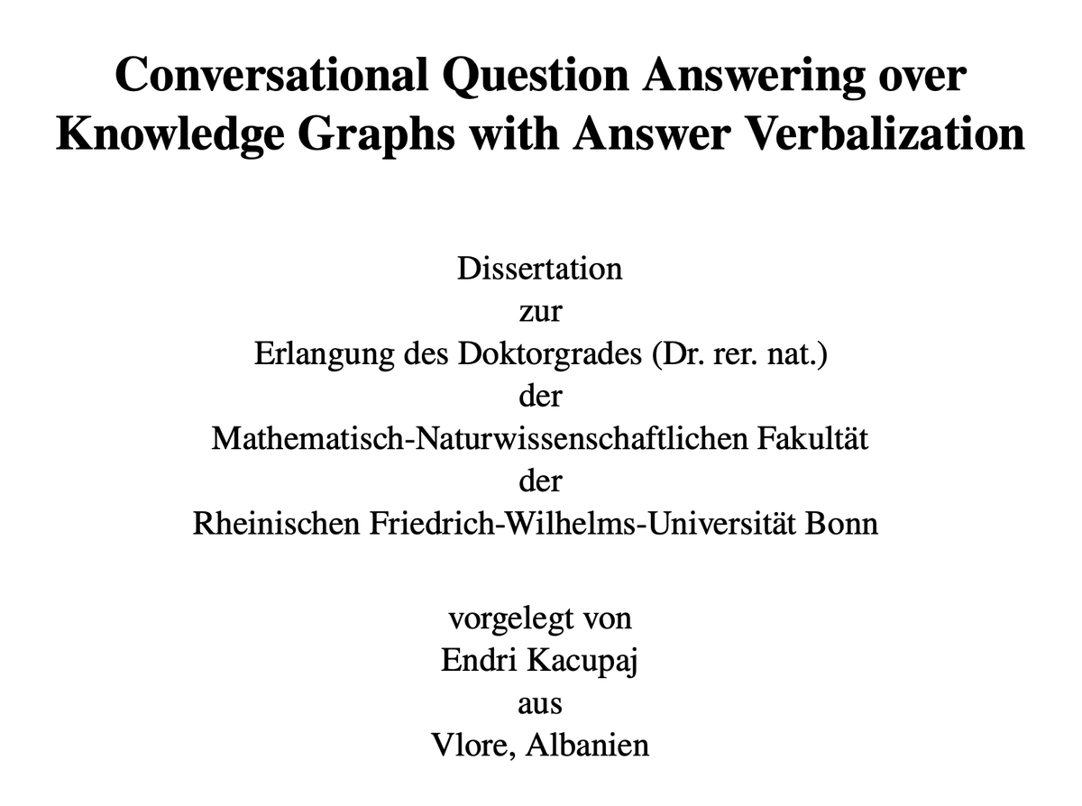 JLehmann82's tweet photo. Congratulations to @EndriKacupaj for defending his thesis on "Conversational Question Answering over Knowledge Graphs with Answer Verbalization" today. Endri has shown impressive ability and results throughout his PhD journey! https://t.co/YDtetvFTTy