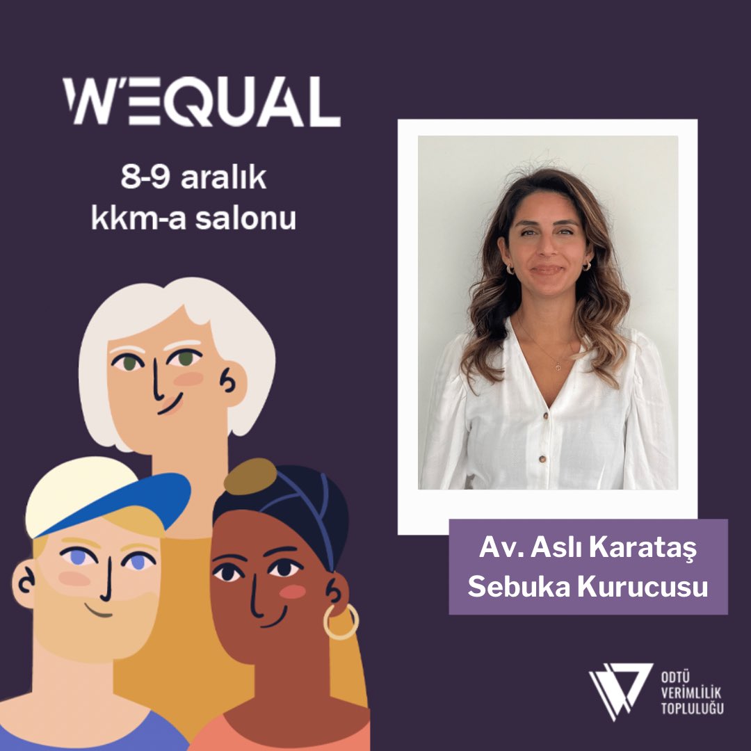"Sen bu kadınların avukatı mısın?" platformunun kurucusu, avukat, yazar, danışman ve eğitmen Aslı Karataş W'EQUAL'22'de bizlerle! Kayıt linki: biletimgo.com/etkinlik/wequa…