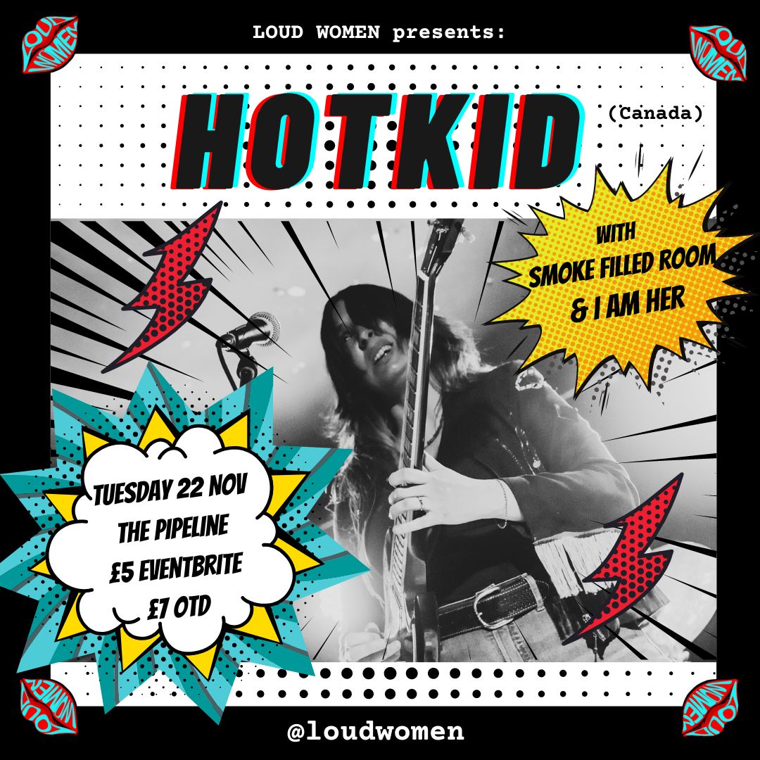 Tonight the <a href="/iloveHotKid/">HOTKID</a> tourbus wends down to brilliant Brighton - to be joined by Smoke Filled Room and I am HER at The Pipeline – see you down the seafront! 🏖