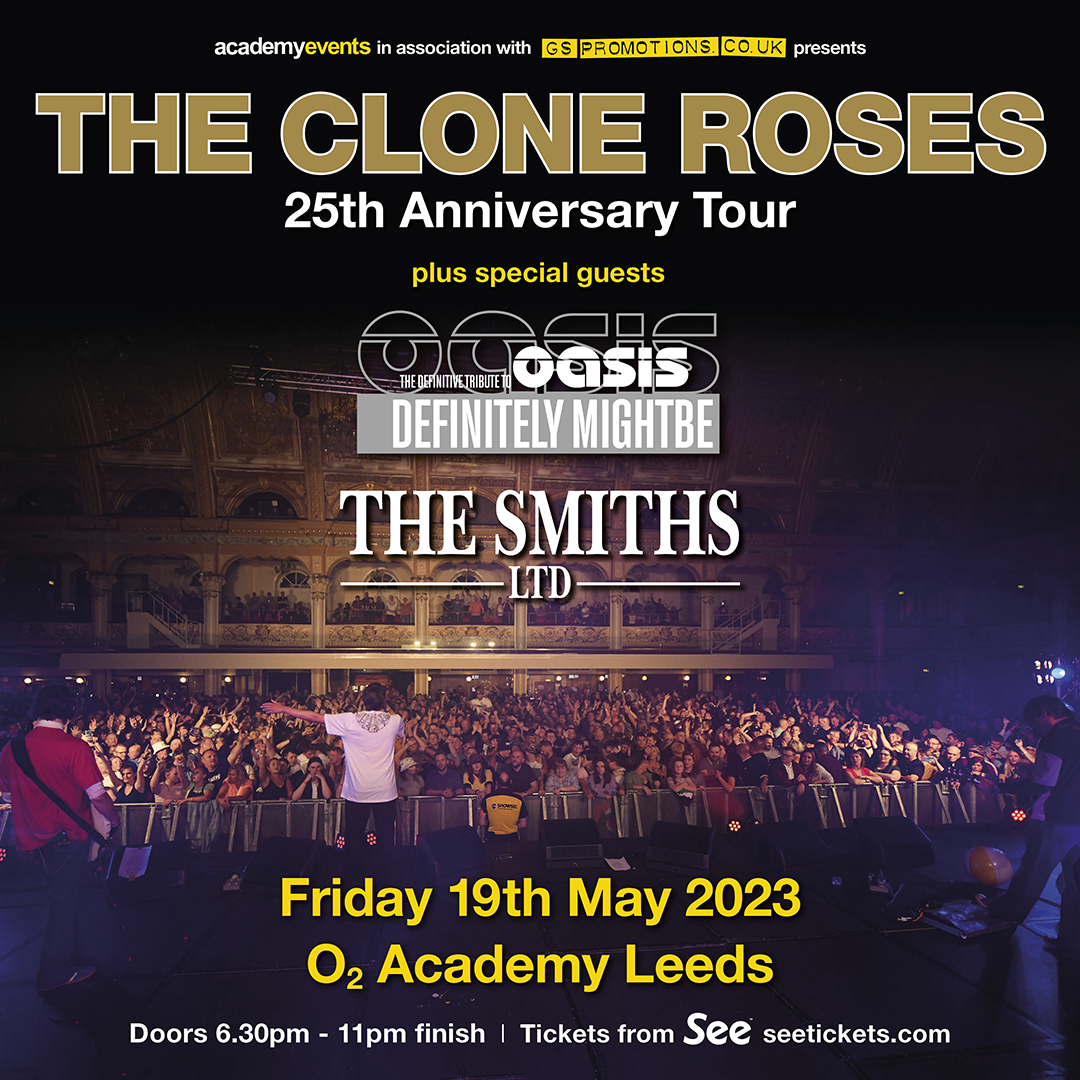 thecloneroses's tweet photo. ๐จLEEDS๐จ Share this post for a chance to win x4 VIP tickets (COMP ENDS 7PM THIS THURS)
Delighted to announce our return to @O2AcademyLeeds for our special 25 Anniversary Tour
๐ฅFeaturing: #DefinitelyMightbe / @thesmithsltd
๐ GEN SALE THIS THURS 7PM
๐ Friday 19th May 2023 https://t.co/GVXIrK5Ror
