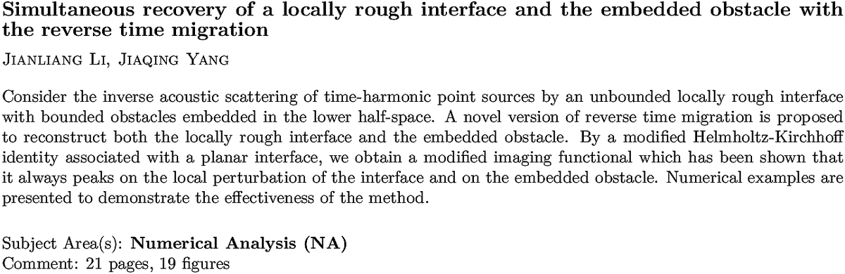 arxiv.org/abs/2211.11329…
J Li, J Yang
Simultaneous recovery of a locally rough interface and the embedded
  obstacle with the reverse time migration