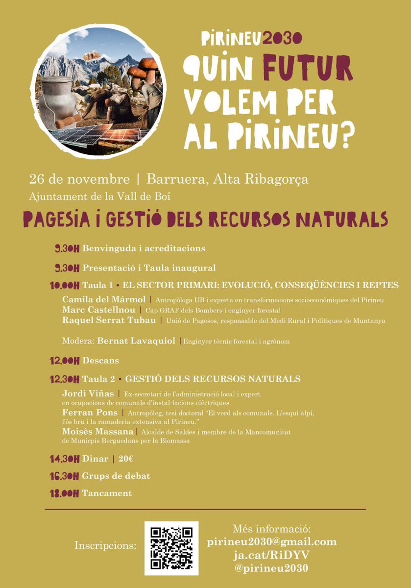 🚨 Torna #Pirineu2030 🚨

Quin futur volem per al Pirineu?

El 26 de novembre a Barruera (Alta Ribagorça) monogràfic de pagesia i gestió dels recursos naturals.

Inscripcions online 👉🏼 forms.gle/Fq36s2S1FoC2R2…
