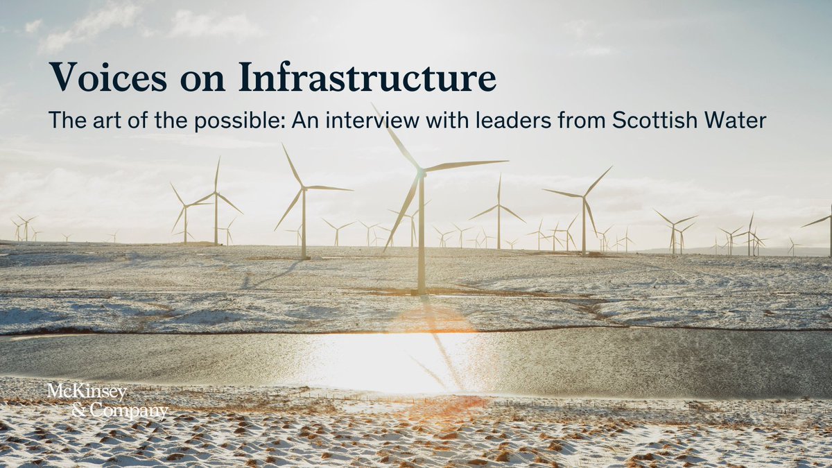 In the October edition of #GIIVoices, Scottish Water’s Gordon Reid and Mark Williams share how open and candid communication lay a critical foundation for achieving #netzero emissions goals.

Read it here: mck.co/3hSsM7c