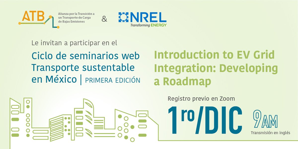 La #AlianzaATB y @NREL se complace en invitarle al Ciclo de seminarios web sobre #TransporteSustentable en México. 🚌🚎🚕
📢"Introduction to EV Grid Integration: Developing a Roadmap"
1ro de diciembre, 9am

Registrate aquí: t.ly/Q9slR

#electromovilidad #EVGrid