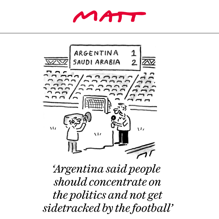 MattCartoonist's tweet image. 'Argentina said people should concentrate on the politics and not get sidetracked by the football'

My latest cartoon for tomorrow's @Telegraph 

Subscribe to my weekly newsletter to receive my unseen cartoons: telegraph.co.uk/premium/matt/?…